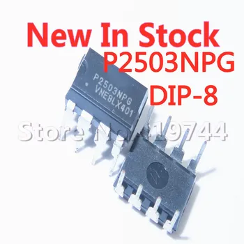5PCS/VELIKO P2503NPG P2503 DIP-8 LCD moč čip, ki je Na Zalogi, NOVO izvirno IC